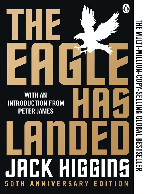 Title details for The Eagle Has Landed by Jack Higgins - Available